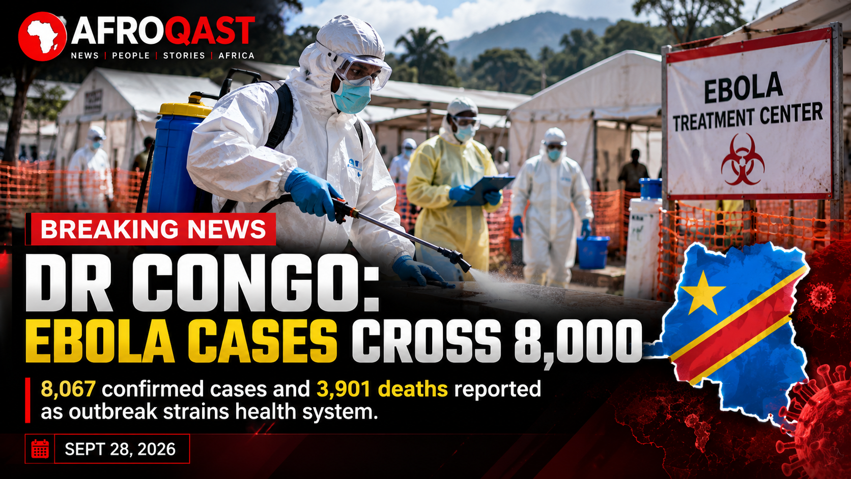 🇨🇩 DR CONGO: Ebola Cases Cross 8,000